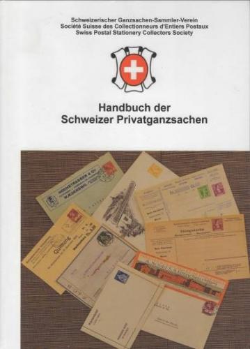 Handbuch der Schweizer Privatganzsachen