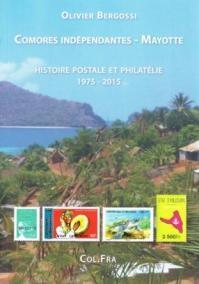 Comores indépendantes - Mayotte histoire postale et philatélie 1975-2015